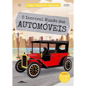 Imagem do produto Viaja, Explora e Aprende - O Incrível Mundo dos Automóveis