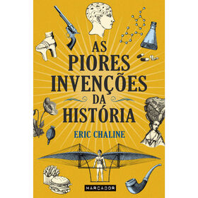 As Piores Invenções da História product image