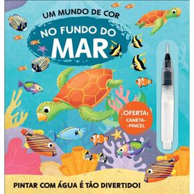 Imagem do produto Um Mundo de Cor - No Fundo do Mar