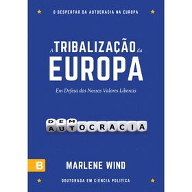 Imagem do produto A Tribalização da Europa