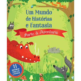 Imagem do produto Um Mundo de Histórias e Fantasia - Parte à Aventura
