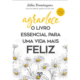 Imagem do produto Agradece - O Livro Essencial para uma Vida Mais Feliz