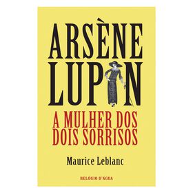 Arsène Lupin - A Mulher dos Dois Sorrisos product image