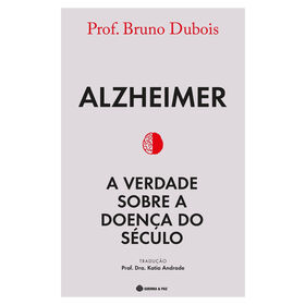 Alzheimer - A Verdade Sobre a Doença Do Século product image