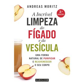Imagem do produto A Incrível Limpeza do Fígado e da Vesícula