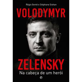 Imagem do produto Volodmyr Zlelensky - Na Cabeça De Um Herói