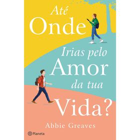 Até Onde Irias pelo Amor da Tua Vida? product image