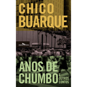Imagem do produto Anos de Chumbo e Outros Contos