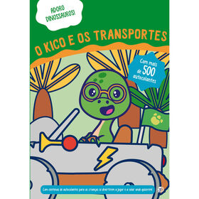 Imagem do produto Adoro Dinossauros - O Kico e os Transportes