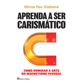Imagem do produto Aprenda a Ser Carismático
